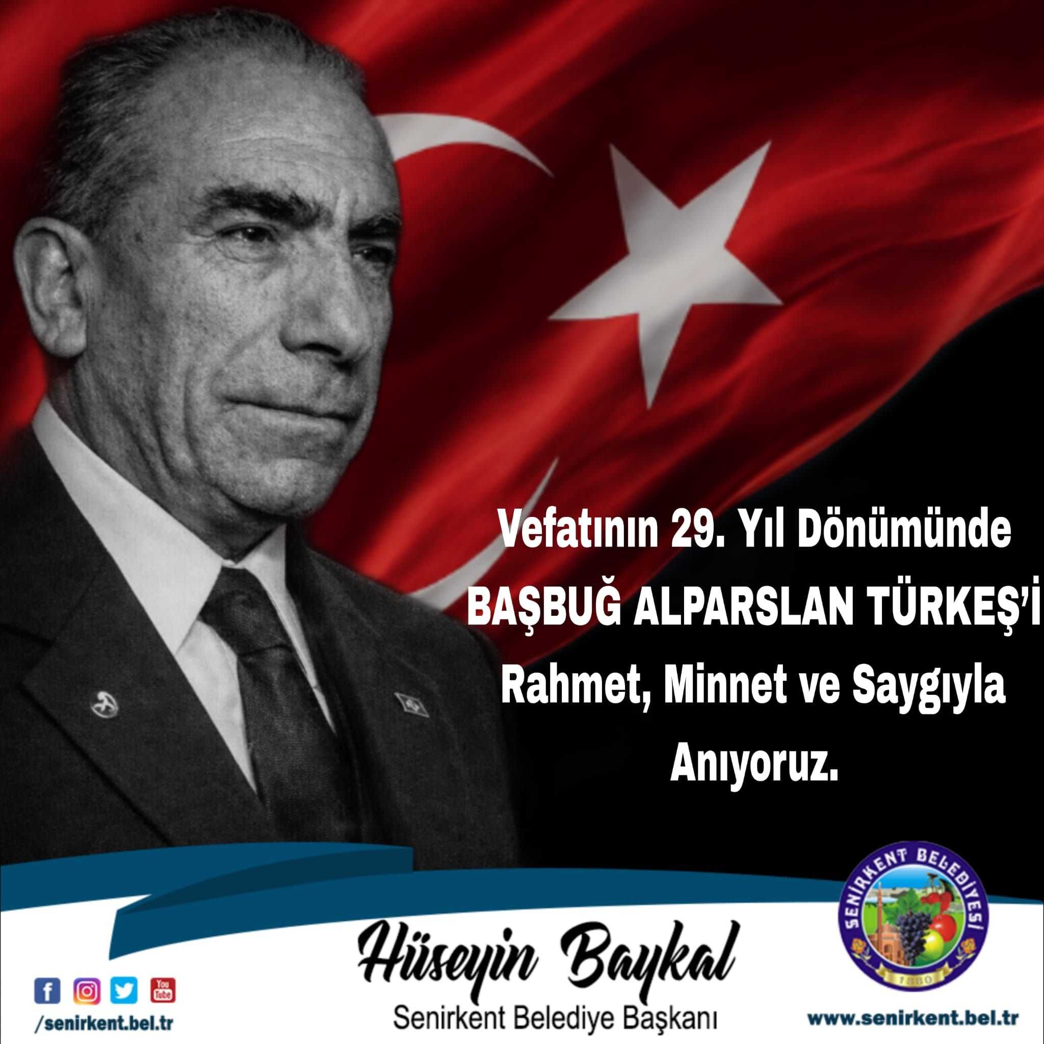 Başbuğ Alparslan Türkeş’i Vefatının 29. Yıl Dönümünde Rahmet ve Minnetle Anıyoruz